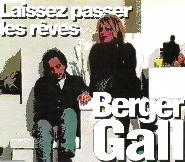 Berger* / Gall* - Laissez Passer Les Rêves Bon état -  reconditionné disponible sur Label Emmaüs